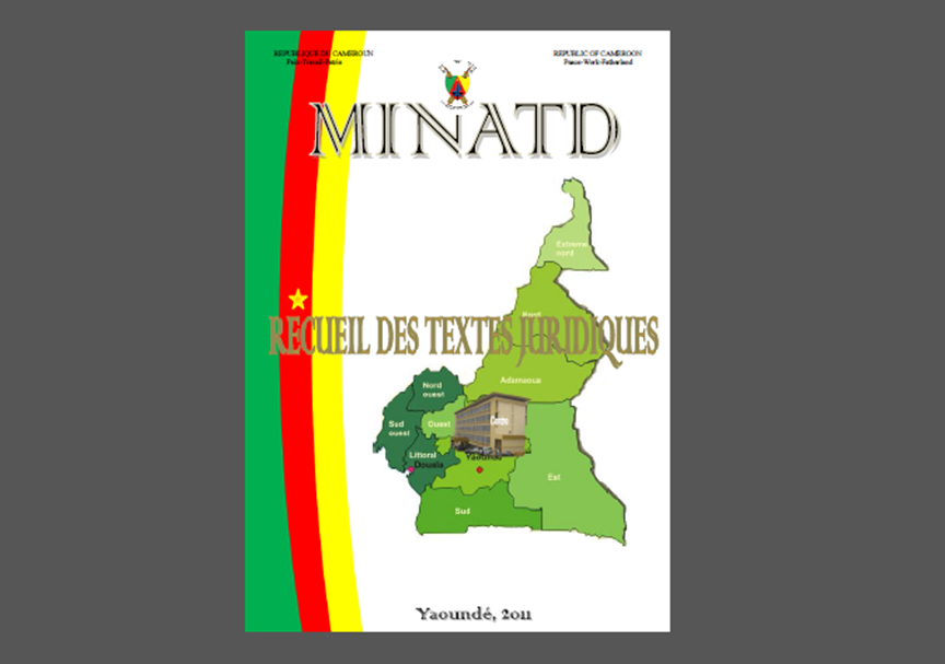 Consulter Gratuitement Le Recueil Des Textes Juridiques Au Cameroun Relevant De L La Voix Des Decideurs