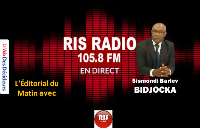 L’Editorial avec Sismondi Barlev Bidjocka | lundi 03 octobre 2022 | RIS RADIO 105.8 FM