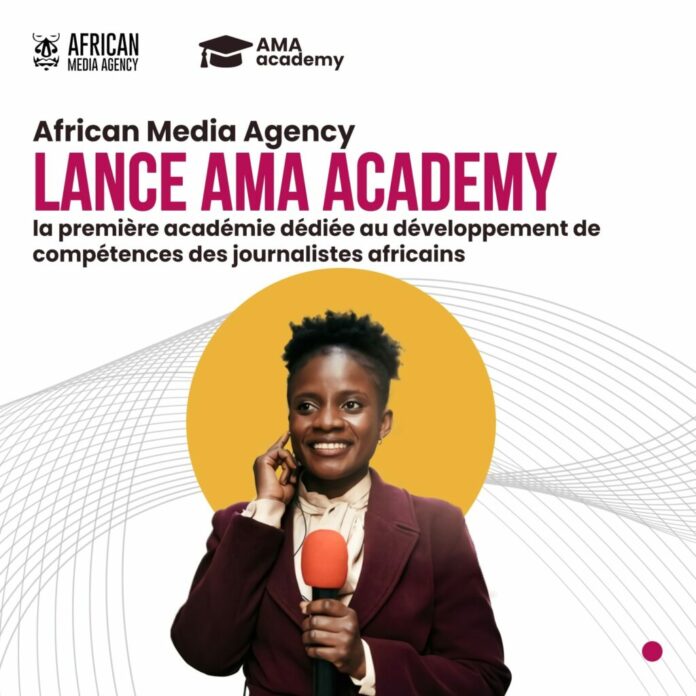 African Media Agency lance AMA Academy , la toute première plateforme de formation conçue gratuitement pour les journalistes africains